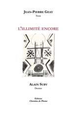 L'illimité encore - Jean-Pierre Geay