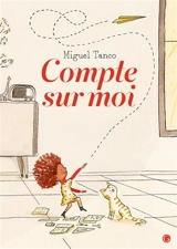 Compte sur moi - Miguel Tanco