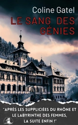 Le Sang des Génies : Félicien Perrier : 3 - Coline Gatel