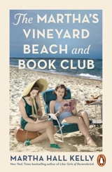 The Martha's Vineyard Beach and Book Club - Martha Hall Kelly