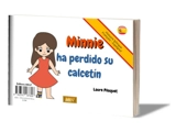 Minnie a perdu sa chaussette. Minnie ha perdido su calcetin - Laure Piloquet
