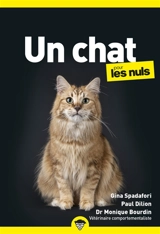 Un chat pour les nuls - Gina Spadafori