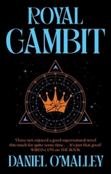 Royal Gambit - Daniel O'Malley