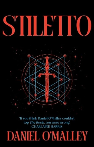 Stiletto - Daniel O'Malley