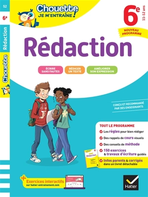 Rédaction 6e, 11-12 ans : nouveau programme - Annick Chekroun