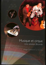 Musique et cirque : une relation féconde