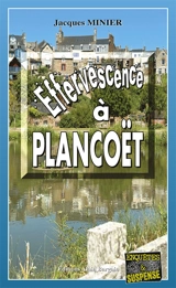 Effervescence à Plancoët - Jacques Minier