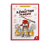 La Révolution française - Françoise Ancey