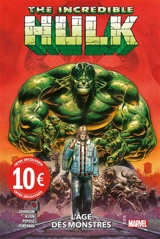Incredible Hulk. Vol. 1. L'âge des monstres - David Pepose