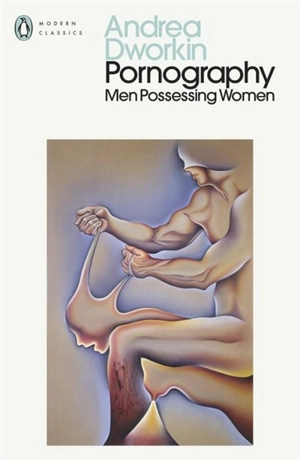 Pornography - Andrea Dworkin
