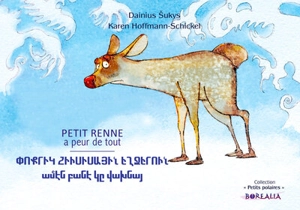 Petit Renne a peur de tout - Karen Hoffmann-Schickel