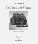 La dame des vignes - Giannis Ritsos