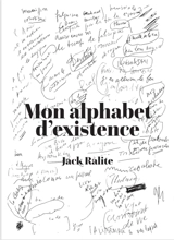 Mon alphabet d'existence - Jack Ralite