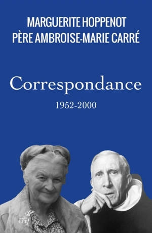 Correspondance : 1952-2000 - Marguerite Hoppenot