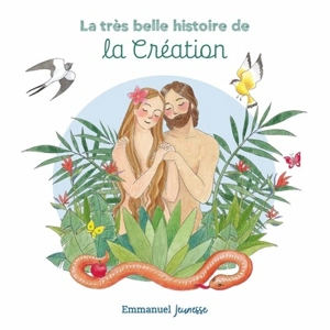 La très belle histoire de la Création - Charlotte Tailliandier