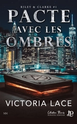 Pacte avec les ombres - LACE, VICTORIA