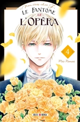 Le fantôme de l'Opéra : mon très cher F.. Vol. 4 - Mio Nanao