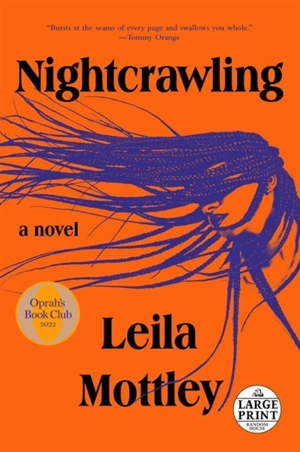 Nightcrawling - Mottley, Leila