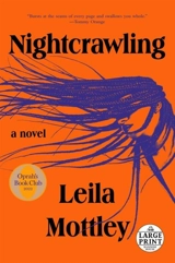 Nightcrawling - Mottley, Leila