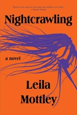 Nightcrawling - Mottley, Leila