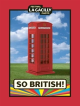 So British! - Festival Photo La Gacilly (22 ; 2025)