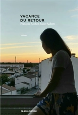Vacance du retour - François Rochon Saint-Aubert