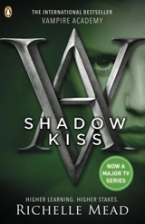 Shadow Kiss Vol. 3 - Richelle Mead