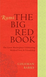 Rumi : The Big Red Book - Coleman Barks