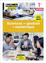 Sciences de gestion et numérique 1re STMG : livre + licence élève