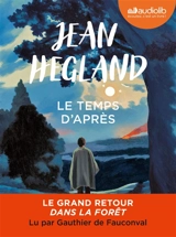 Le temps d'après - Jean Hegland