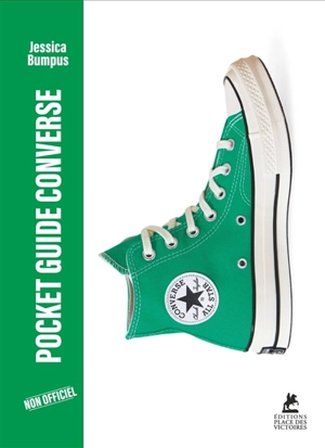 Pocket guide Converse : non officiel - Jessica Bumpus