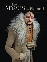Les anges au plafond : théâtre de marionnettes - Fabrice Robin