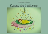 Animation dans la salle de bain - Martine Sombrun-Tesnière
