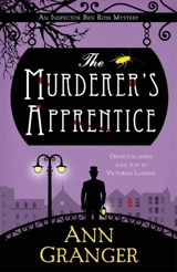The Murderer's Apprentice : An Inspector Ben Ross Mystery Vol. 7 - Ann Granger