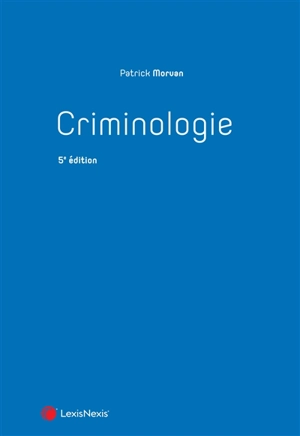 Criminologie - Patrick Morvan