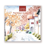 Pays basque en aquarelles : calendrier 2026 - Cécile Van Espen