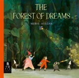 The Forest of Dreams - Atilgan, Merve