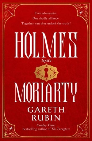 Holmes and Moriarty - Rubin, Gareth