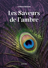 Les saveurs de l'ambre - Yannick Bressan