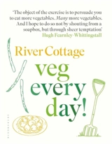 River Cottage Veg Every Day ! - Hugh Fearnley-Whittingstall