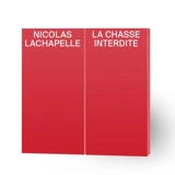 La chasse interdite - Lachapelle, Nicolas