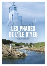 Les phares de l'île d'Yeu - Gilles Hérault