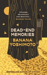Dead-End Memories - Banana Yoshimoto
