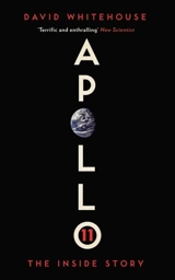 Apollo 11 : The Full Story - Whitehouse, David