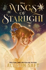 Disney Wings of Starlight - Saft, Allison