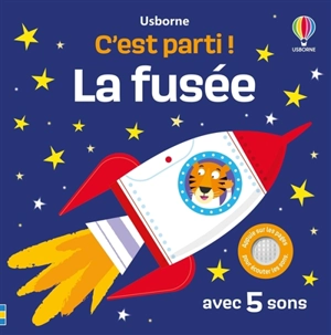 La fusée : avec 5 sons - Sam Taplin