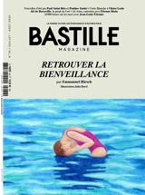 Bastille magazine, n° 36. Retrouver la bienveillance - Emmanuel Hirsch