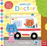 Suki Cat : Doctor - Nosy Crow Ltd