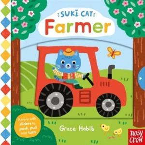 Suki Cat : Farmer - Nosy Crow Ltd
