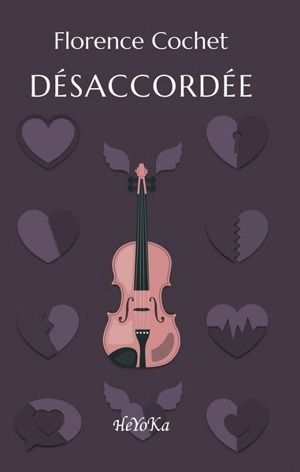 Désaccordée - Florence Cochet